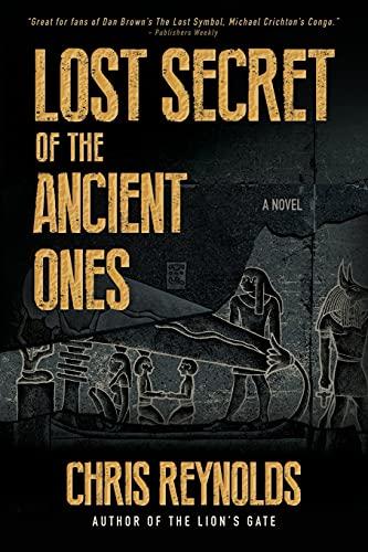 Lost Secret of the Ancient Ones: Book I - The Manna Chronicles