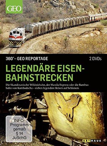 Legendäre Eisenbahnstrecken - 360° GEO Reportage [2 DVDs]