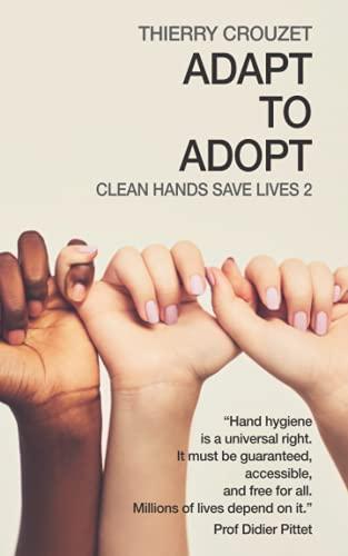 Adapt to Adopt: Clean Hands Save Lives 2