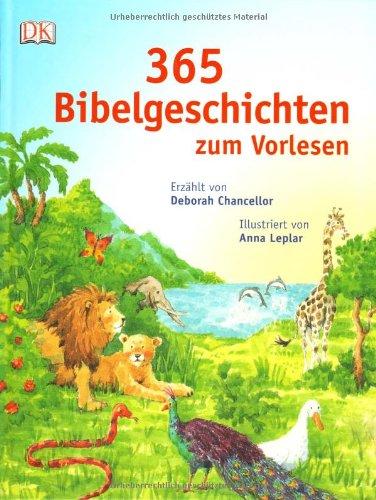 365 Bibelgeschichten zum Vorlesen