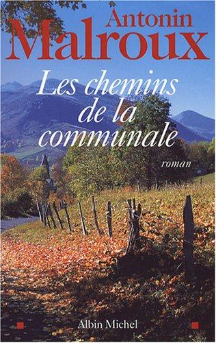 Les chemins de la communale