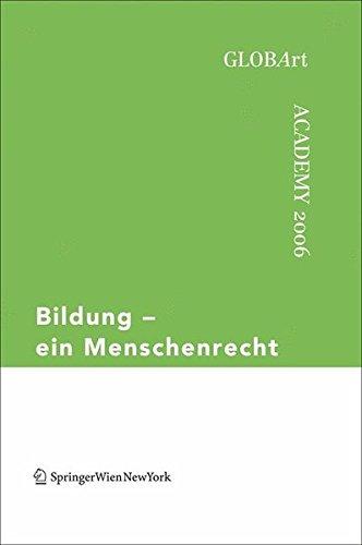 Bildung – ein Menschenrecht: GLOBArt Academy 2006