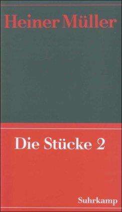 Werke: Werke 4: Die Stücke 2: Prometheus. Horizonte. Der Horatier. Waldstück. Weiberkomödie. Mauser. Macbeth. Germania Tod in Berlin. Zement. Die ... Die Hamletmaschine. (Lysistrate 70)