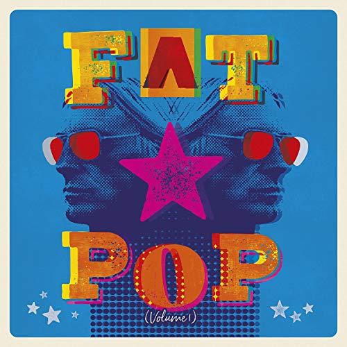 Fat Pop (Ltd. Edt. 3 CD Box)