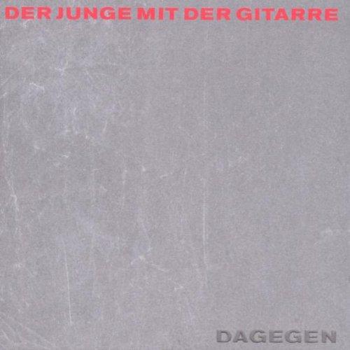 Dagegen (Ltd. Edition inkl. Plektron)