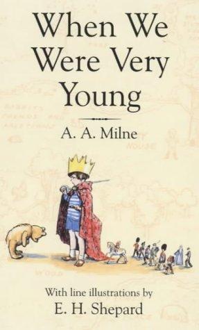 When We Were Very Young (Winnie-the-Pooh - Classic Editions)