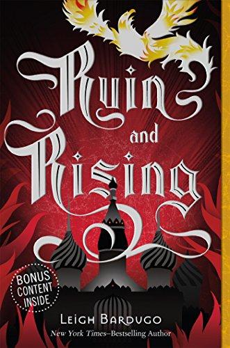 Ruin and Rising: The Grisha Trilogy 3