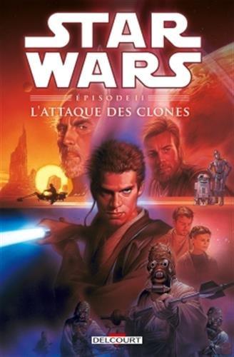 Star Wars. Vol. 2. L'attaque des clones