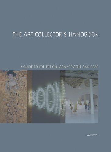 The Art Collector's Handbook (Handbooks in International Art Business)