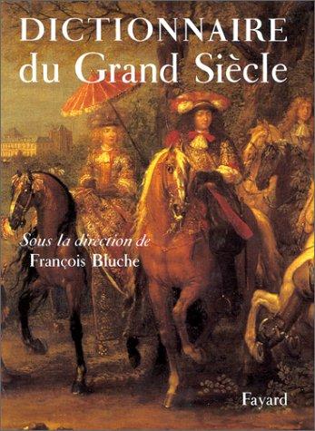 Dictionnaire du Grand siècle