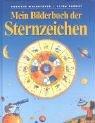 Mein Bilderbuch der Sternzeichen