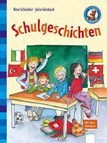 Schulgeschichten: Der Bücherbär: Kurze Geschichten: