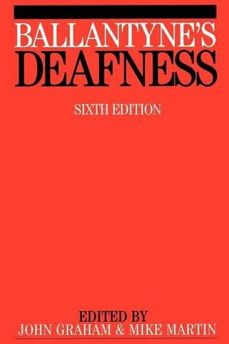 Ballantyne's Deafness 6e