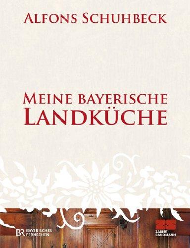 Meine bayerische Landküche