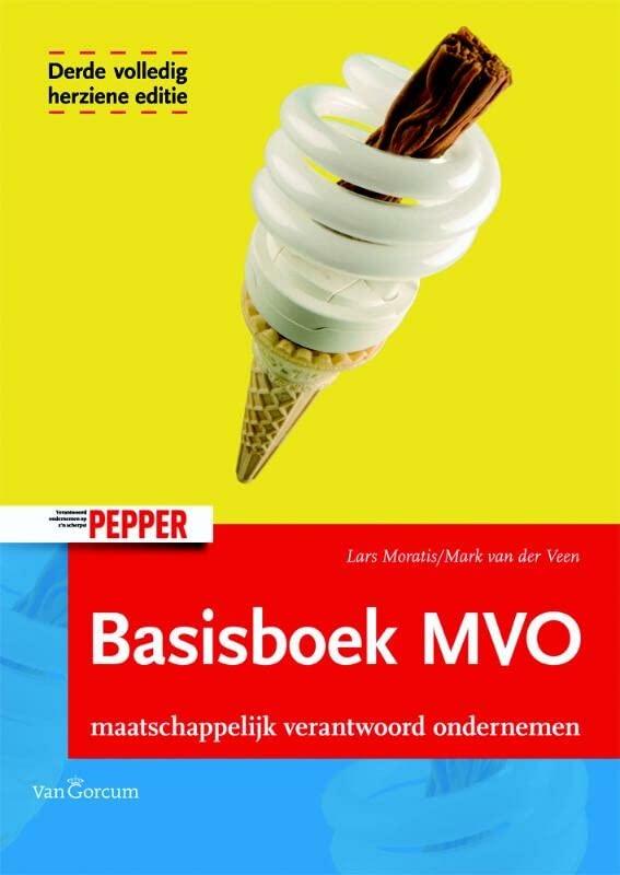 Basisboek MVO: maatschappelijk verantwoord ondernemen