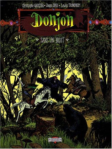 Donjon potron-minet. Vol. 83. Sans un bruit