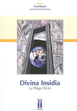 Divina insidia : le piège divin