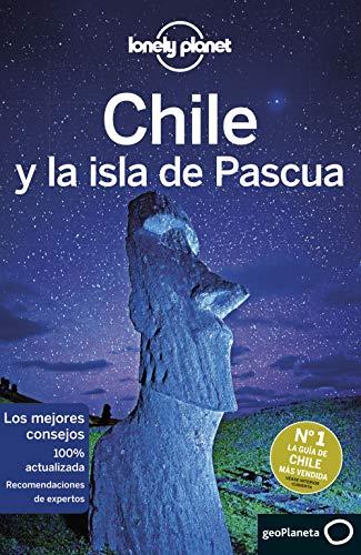 Lonely Planet Chile Y La Isla de Pascua (Guías de País Lonely Planet, Band 1)