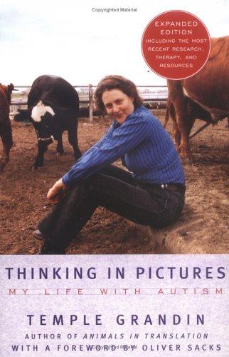 Thinking in Pictures, Expanded Edition: My Life with Autism (Vintage)