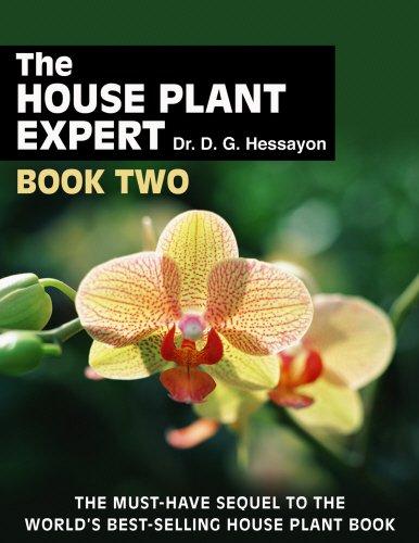 The House Plant Expert Book 2: Book Two