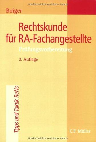 Rechtskunde für RA-Fachangestellte: Prüfungsvorbereitung