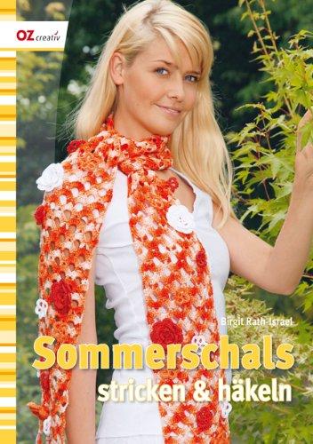 Sommerschals stricken & häkeln