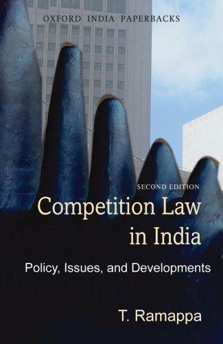 Competition Law in India Policy: Policy, Issues, and Developments