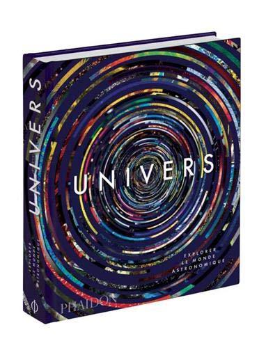 Univers : explorer le monde astronomique