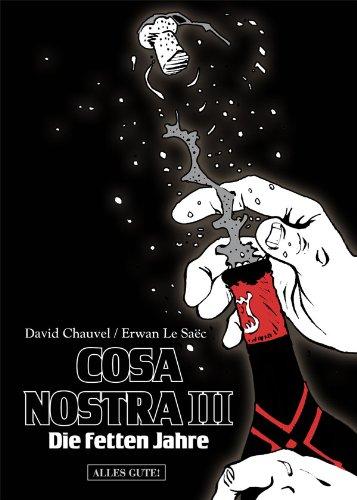 Cosa nostra 03: Die fetten Jahre