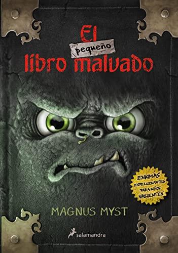 El pequeño libro malvado (Colección Salamandra Middle Grade)