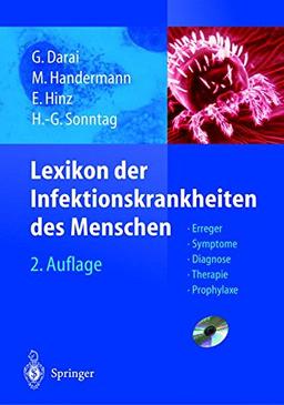 Lexikon der Infektionskrankheiten des Menschen: Erreger, Symptome, Diagnose, Therapie und Prophylaxe