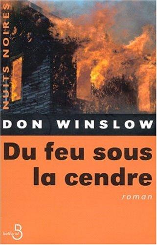 Du feu sous la cendre