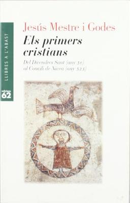 Els primers cristians (Llibres a l'Abast)