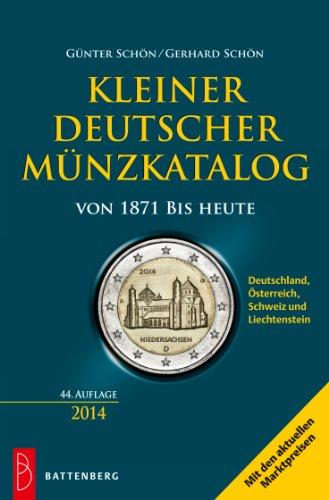 Kleiner deutscher Münzkatalog: von 1871 bis heute