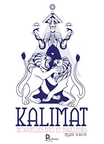 KALIMAT: Nouvelles d'ici et d'ailleurs