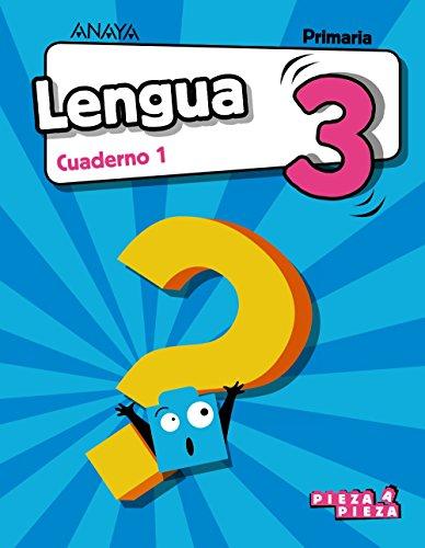 Lengua 3. Cuaderno 1. (Pieza a Pieza)