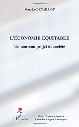 L'économie équitable : un nouveau projet de société