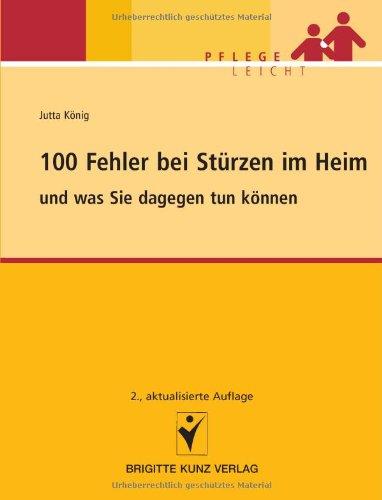 100 Fehler bei Stürzen im Heim: und was Sie dagegen tun können