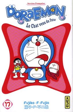 Doraemon : le chat venu du futur. Vol. 17