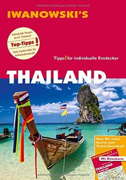 Thailand - Reiseführer von Iwanowski: Individualreiseführer