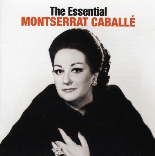 The Essential Montserrat Caballé