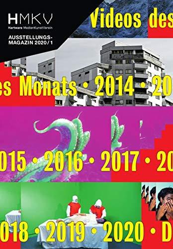 Die HMKV Videos des Monats 2014-2020: HKMV Ausstellungsmagazin 2020/1