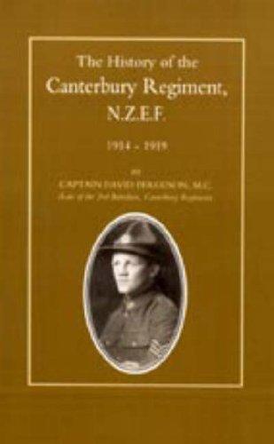 History of the Canterbury Regiment. N.Z.E.F. 1914-1919