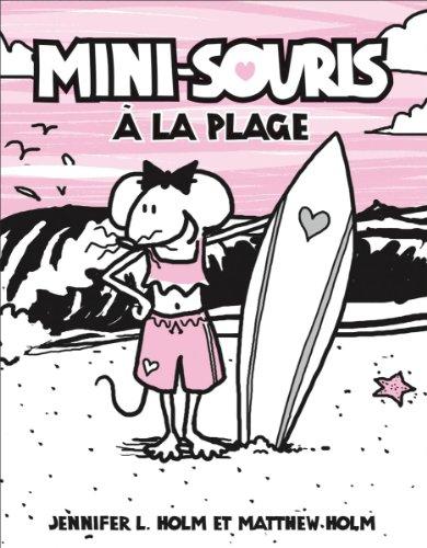 Mini-Souris: N? 3 - ? La Plage