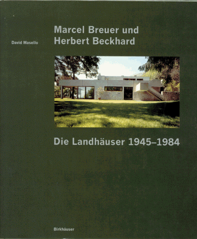 Die Wohnhäuser von Marcel Breuer und Herbert Beckhard