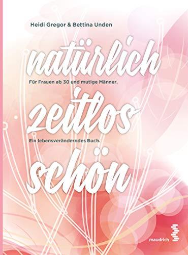 natürlich zeitlos schön