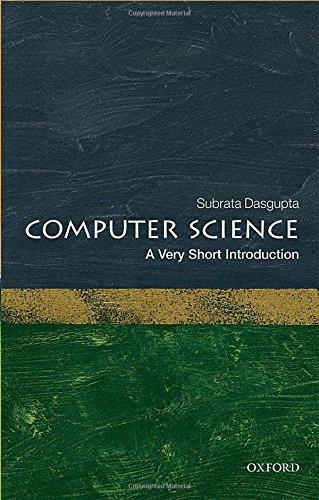 Computer Science: A Very Short Introduction (Very Short Introductions)