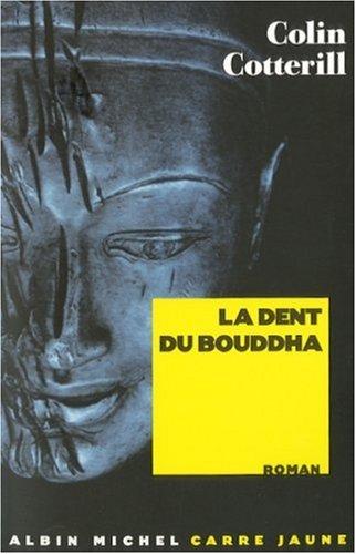 La dent du Bouddha