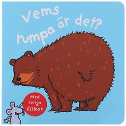 Vems rumpa är det?