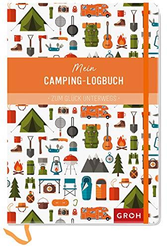 Mein Camping-Logbuch: Zum Glück unterwegs (GROH Eintragbücher)